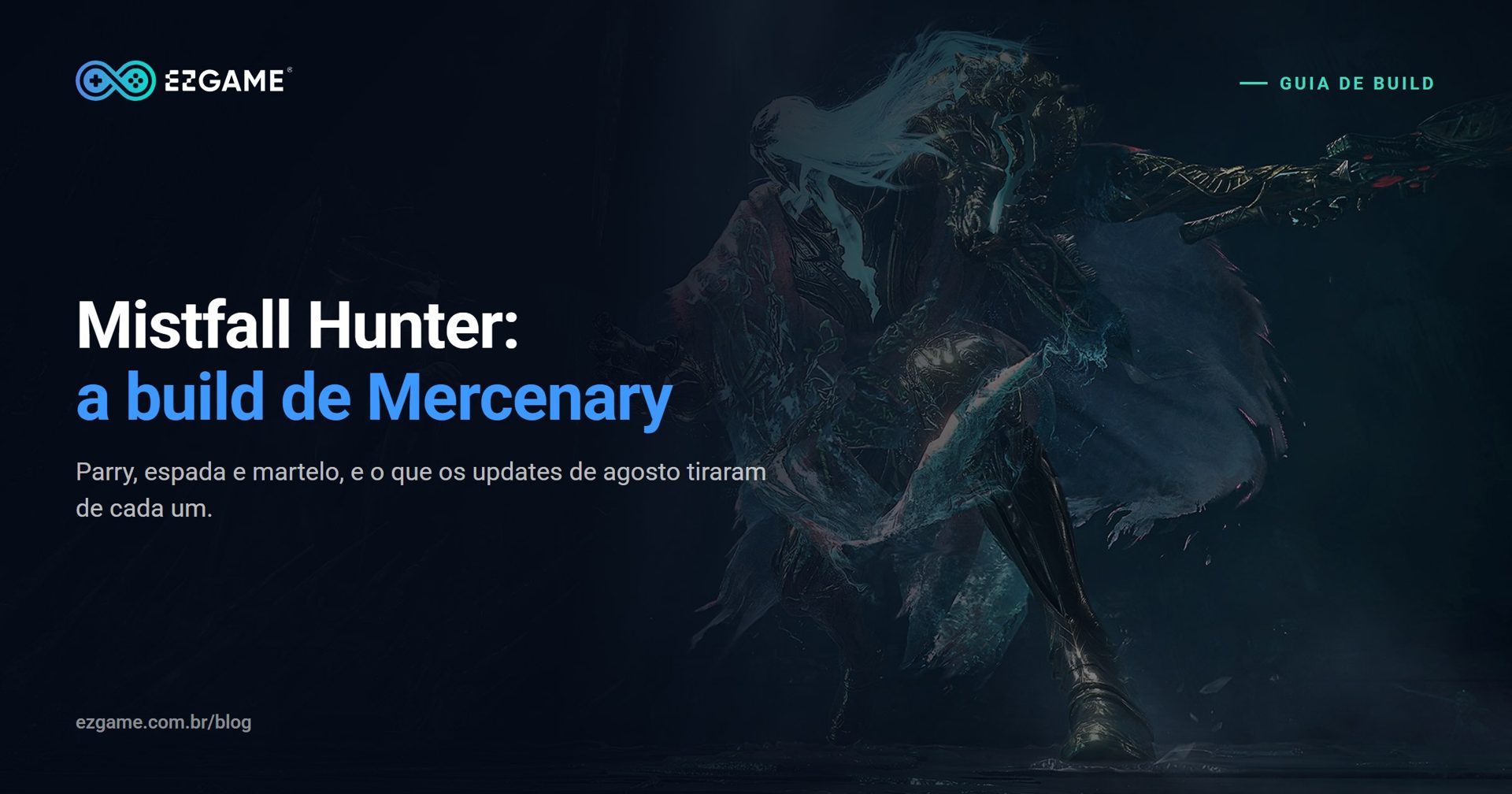 Mistfall Hunter: a melhor build de Mercenary depois dos nerfs de agosto