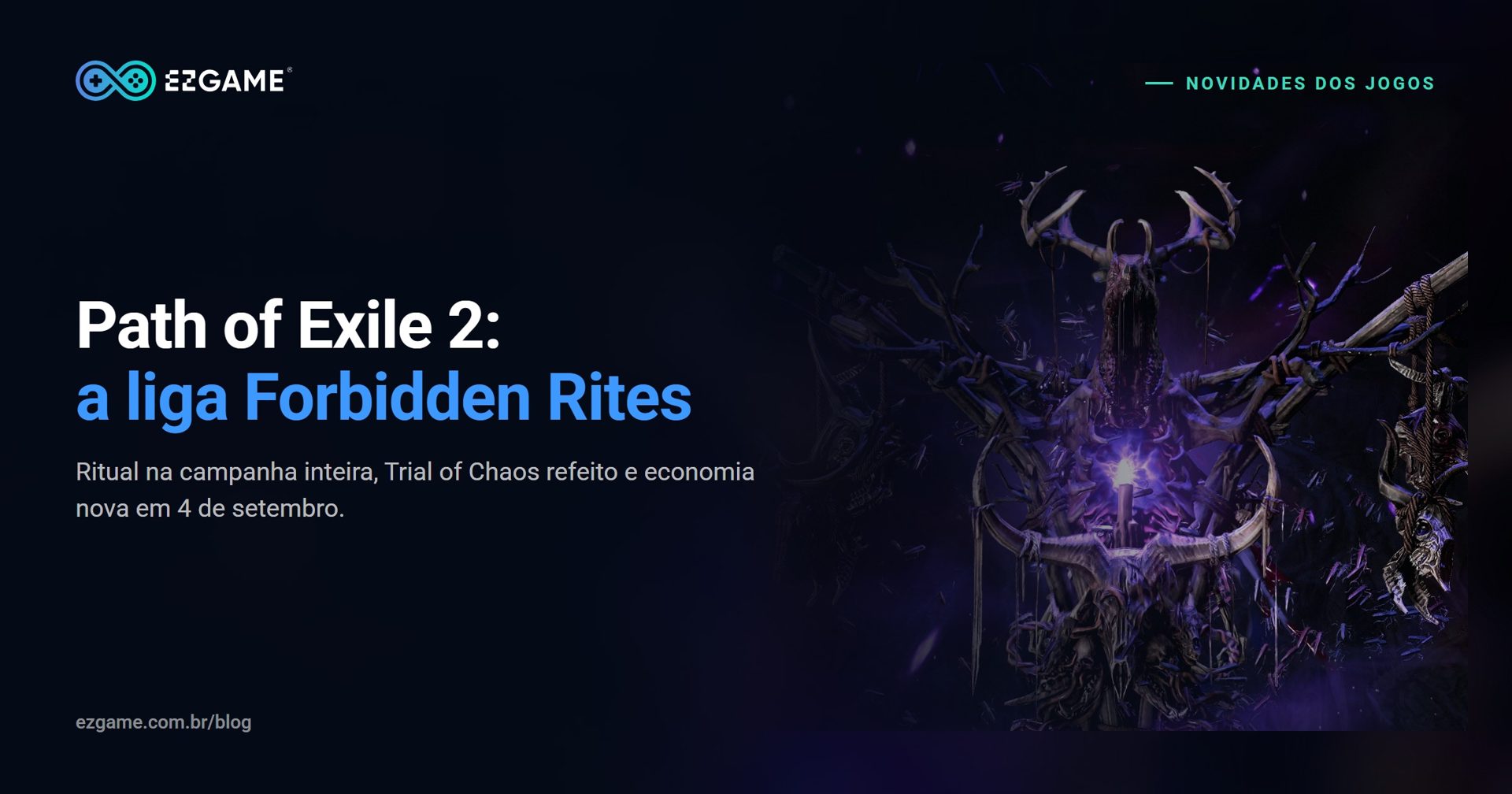 Path of Exile 2: a liga Forbidden Rites começa em 4 de setembro
