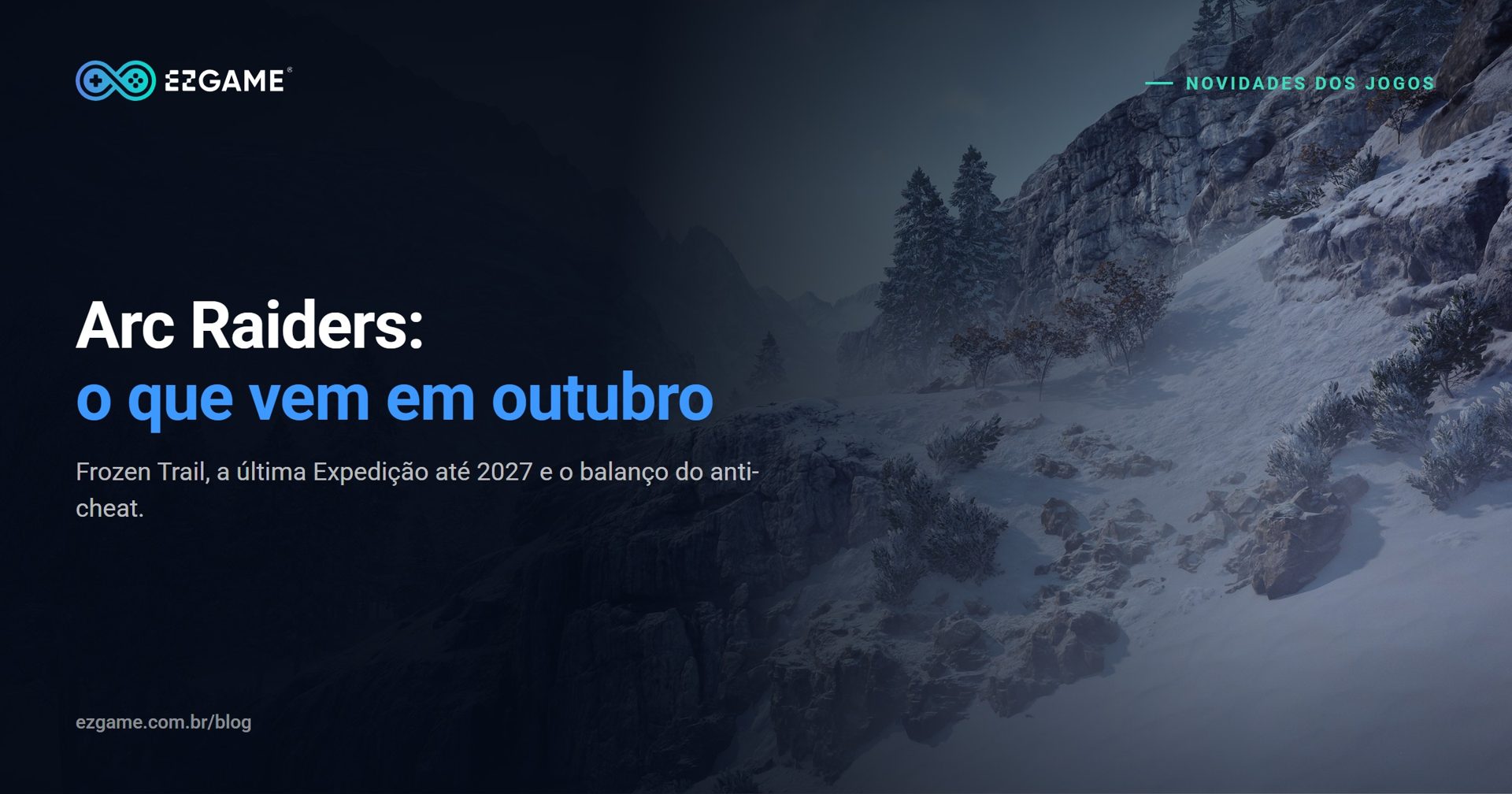 Arc Raiders: Frozen Trail, a última Expedição e o que mudou no anti-cheat